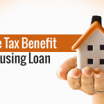 Tax Benefits on Home Loans in India